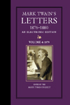Mark Twain's Letters, 1876-1880, An Electronic Edition